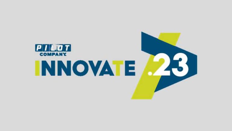 Pilot Company’s “Innovate 23” seeks ways to improve efficiency, customer experience